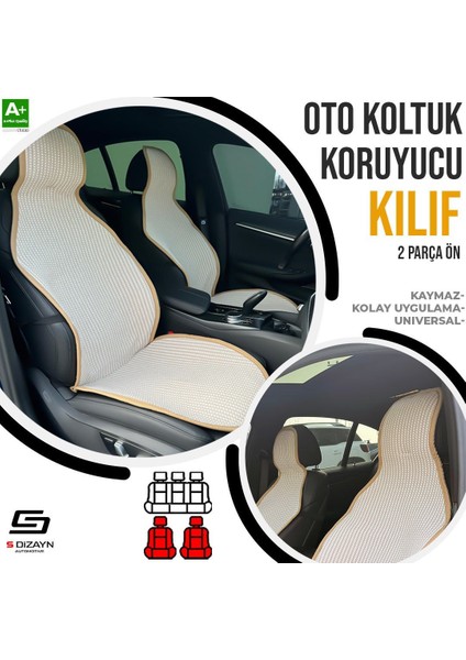 Drs Tuning S-Dizayn Oto Koltuk Koruyucu Kılıf Krem Universal 2 Parça Ön A+ Kalite