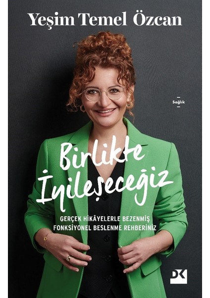 Birlikte Iyileşeceğiz - Yeşim Temel Özcan