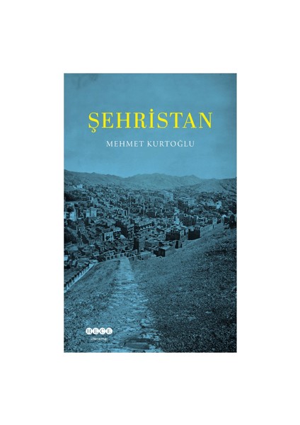 Şehristan - Mehmet Kurtoğlu