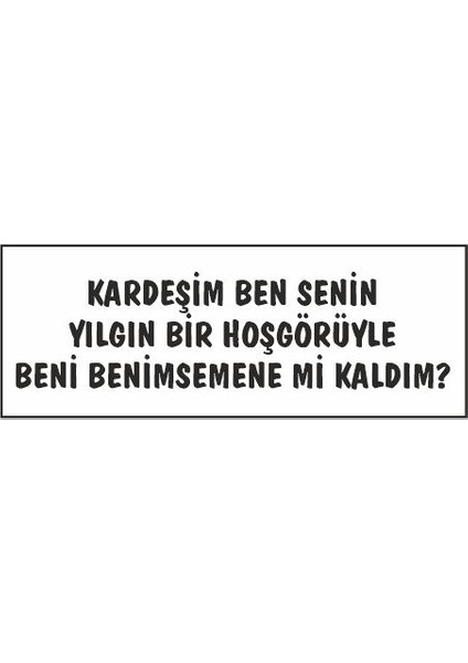 Kardeşim Ben Senin Yılgın Bir Hoşgörü Özel Tasarım Kaşe fiyatları