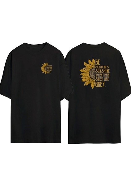 Unisex Be Someone's Sunshıne Ayçiçeği Ön Arka Baskılı Sıyah Oversize T-Shirt
