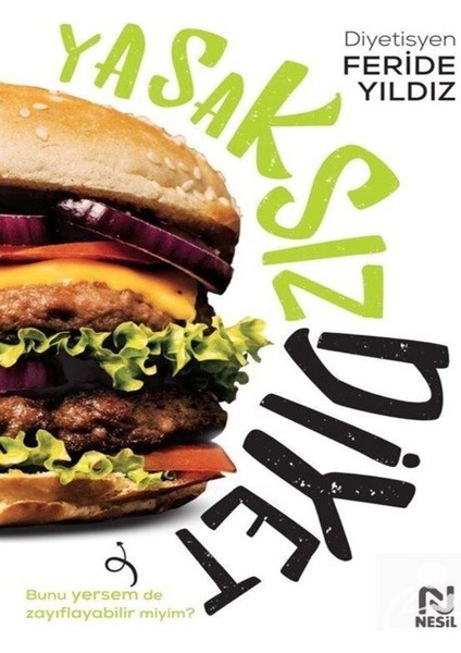 Yasaksız Diyet - İnsan Mizaçları ve Sağlıklı Beslenme - 2 Kitap fiyatları