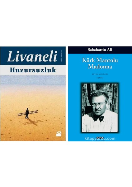 Huzursuzluk - Kürk Mantolu Madonna 2 Kitap