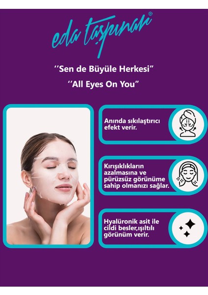 Eda Taşpınar Anti - Aging Maske