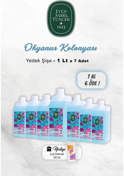 7 Al 6 Öde Eyüp Sabri Tuncer Okyanus Kolonyası 1 Lt, Pamuk Hediyeli