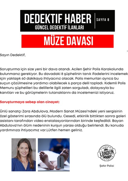 Müze Davası - Dedektif Oyunu - Cinayet Çözme Oyunu - Dedektiflik Suçluyu Bulma Gizemli Davalar