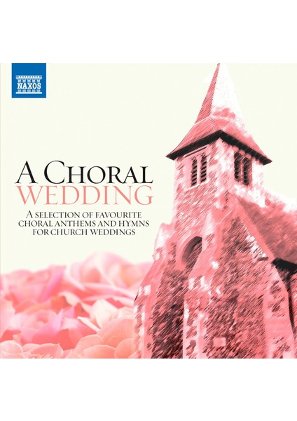 V/c: A Choral Weddıng-Cd