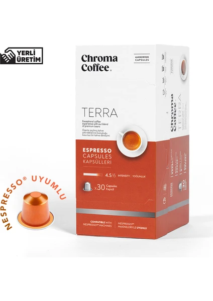 Chroma Coffee Terra 30 Adet Nespresso Uyumlu Kapsül Kahve