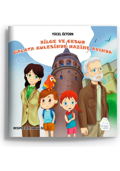 Yücel Öztürk - Bilge ve Cesur Galata Kulesi’nde Hazine Avında