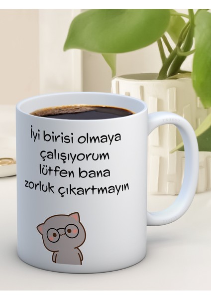Baskılı Kupa Bardak Seramik Mug - Zorluk Çıkartmayın