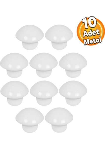 Mantar Düğme Kulp Çekmece Dolap Kapak Kulpu Kulbu Beyaz Tek Vidalı Metal Kulpları (10 ADET)