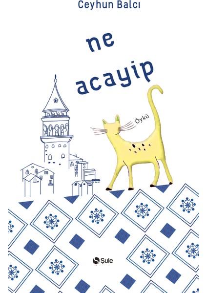 Ne Acayip - Ceyhun Balcı