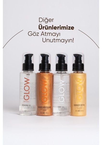 Wanna Glow Nemlendirici ve Yenileyici Masaj Yağı 100 ml