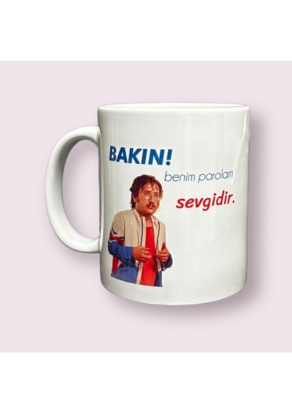 "benim Parolam Sevgidir." Yazılı Baskılı Premium Kupa