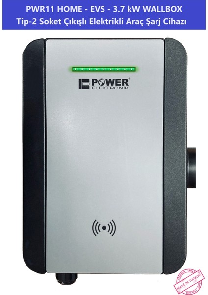 ELEKTRONİK SHOP | PWR11 HOME-EVS-3,7 kW WALLBOX - TİP2 SOKET ÇIKIŞLI ELEKTRİKLİ ARAÇ ŞARJ CİHAZI