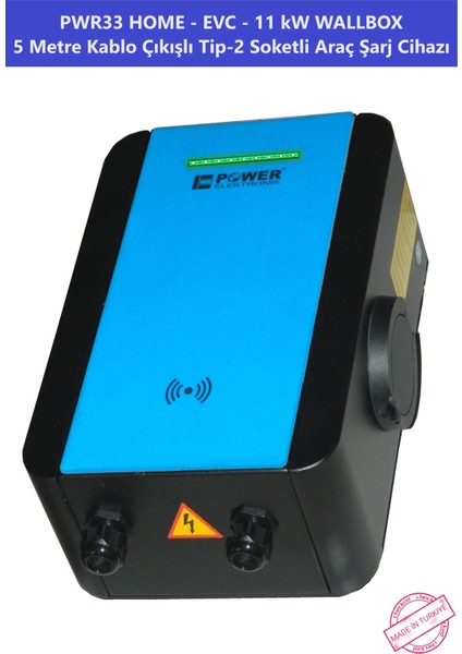 ELEKTRONİK SHOP | PWR33 HOME-EVC-11 kW WALLBOX - 5 MT KABLO ÇIKIŞLI ELEKTRİKLİ ARAÇ ŞARJ CİHAZI