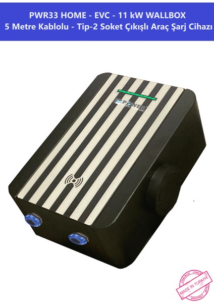 ELEKTRONİK SHOP | PWR33 HOME-EVC-11 kW WALLBOX - 5 MT KABLO ÇIKIŞLI ELEKTRİKLİ ARAÇ ŞARJ CİHAZI