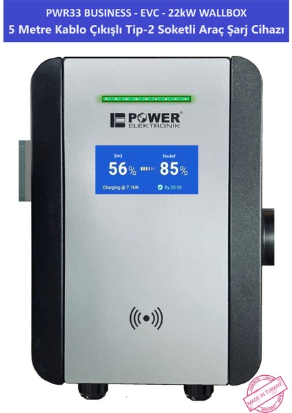 ELEKTRONİK SHOP | PWR33 BUSINESS -EVC-22 kW WALLBOX - 5 MT KABLO ÇIKIŞLI ELEKTRİKLİ ARAÇ ŞARJ CİHAZI modelleri