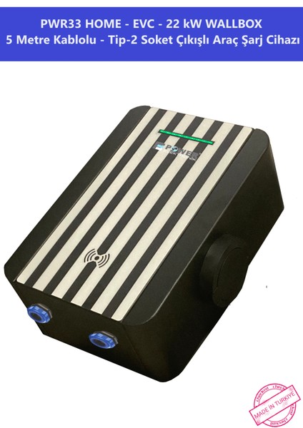 ELEKTRONİK SHOP | PWR33 HOME-EVC-22 kW WALLBOX - 5 MT KABLO ÇIKIŞLI ELEKTRİKLİ ARAÇ ŞARJ CİHAZI