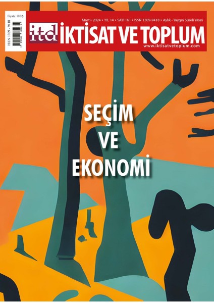 İktisat ve Toplum 161. Sayı Mart 2024