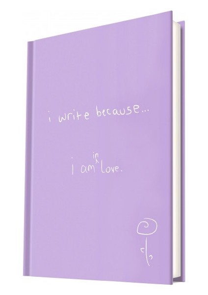 I Write Because I Am In Love Çizgisiz 96 Yaprak Sert Kapak Defter