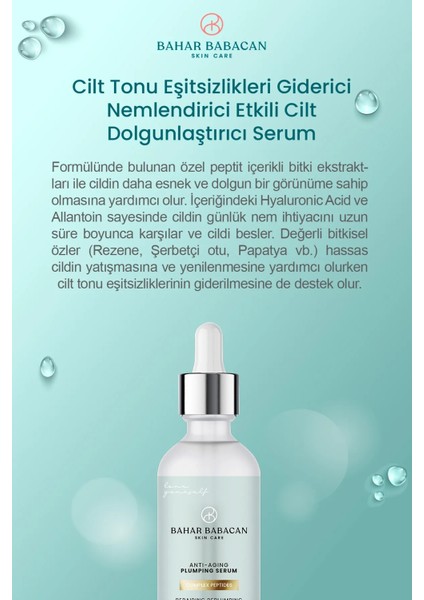 Cilt Tonu Eşitsizlikleri Giderici Nemlendirici Etkili Cilt Dolgunlaştırıcı Serum 30ml