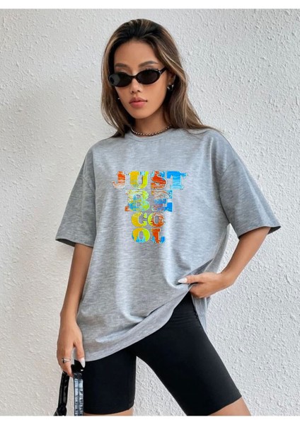 Just Be Cool Baskılı Tshirt