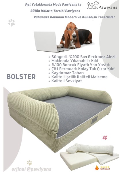 Bolster Üst Kalite Köpek Yatağı 6,5-10CM Süngerli Sıvı Geçirmez Alezli. %100 Elyaflı. 2 Fermuarlı
