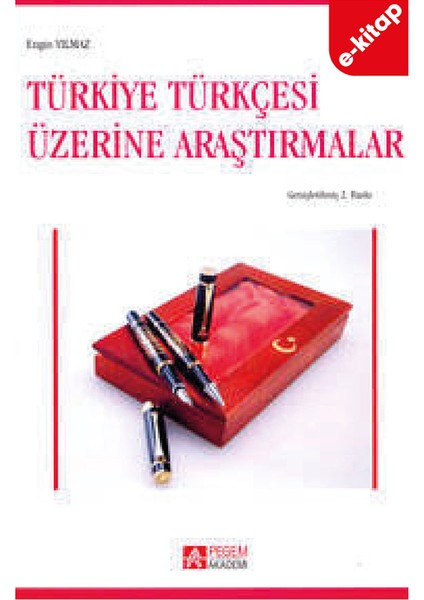 Türkiye Türkçesi Üzerine Araştırmalar (e-kitap)
