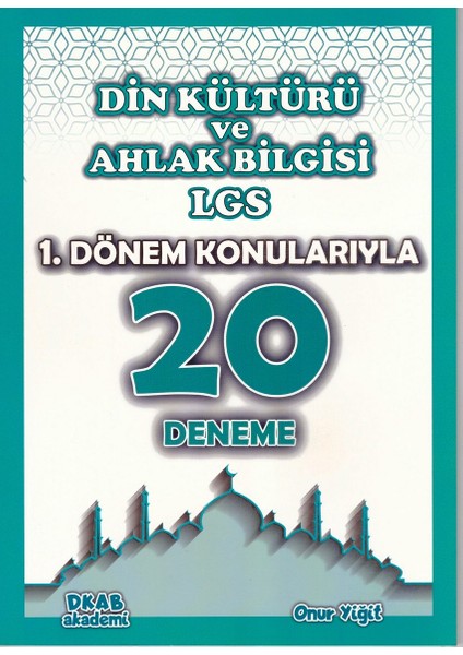 8. Sınıf LGS 1. Dönem Din Kültürü ve Ahlak Bilgisi 20 Deneme