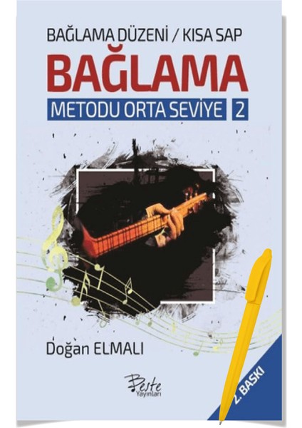 Bağlama Düzeni Bağlama Metodu Orta Seviye -2 (Kısa Sap) - Doğan Elmalı - Alfa Kalem