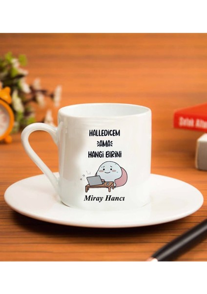 Kişiye Özel Halledicem Tasarımlı Kahve Fincanı