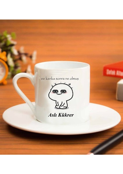 Kişiye Özel Ee Sonra Nolmuş Tasarımlı Kahve Fincanı