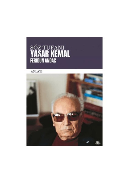 Söz Tufanı Yaşar Kemal - Feridun Andaç