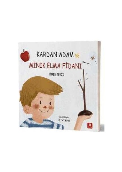 Kardan Adam ve Minik Elma Fidanı