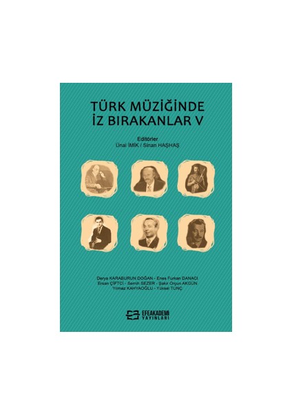 Türk Müziğinde İz Bırakanlar 5 - Ünal İmik
