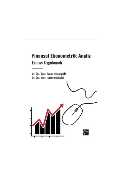 Finansal Ekonometrik Analiz Eviews Uygulamalı