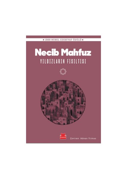 Yıldızların Fısıltısı - Necib Mahfuz