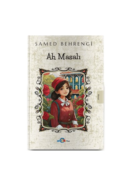 Ah Masalı - Samed Behrengi