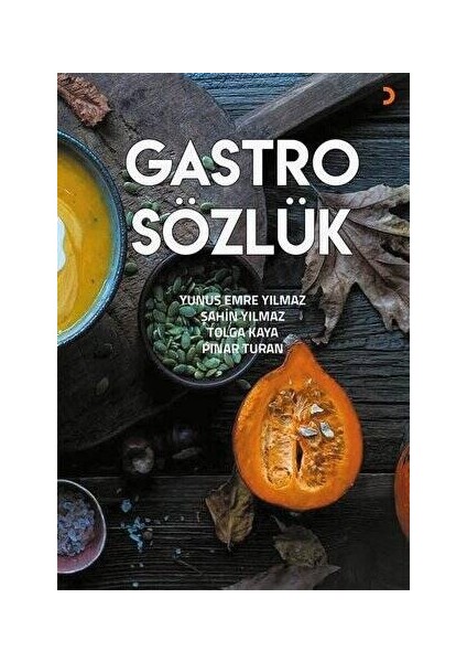 Gastro Sözlük - Şahin Yılmaz