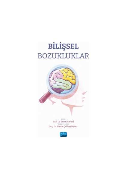 Bilişsel Bozukluklar