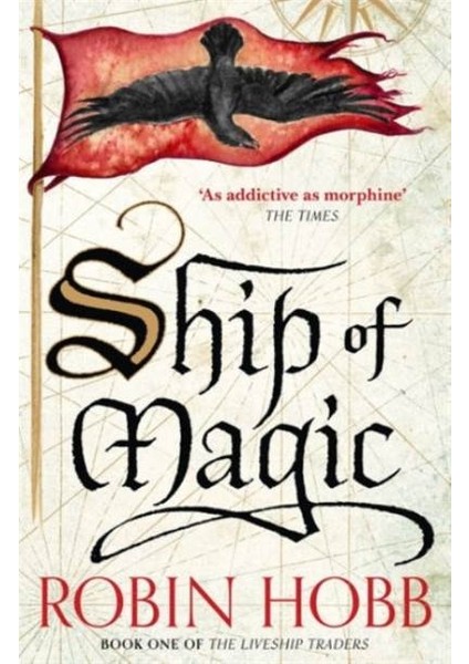 The Liveship Traders (1) — Shıp Of Magıc