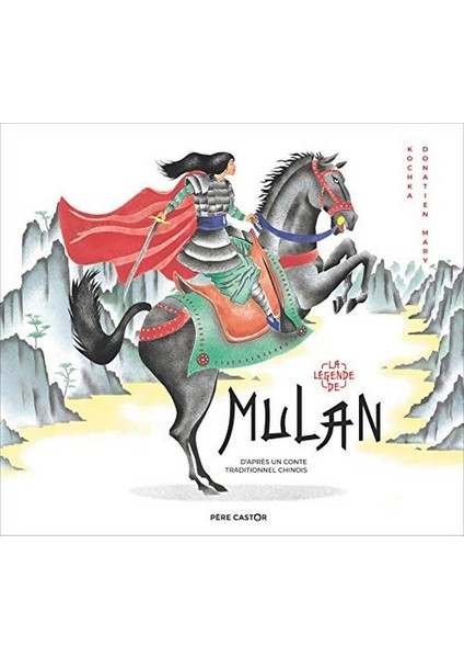 La Légende De Mulan