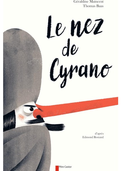 Le Nez De Cyrano - Géraldine Maincent