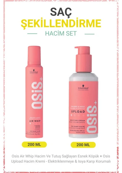 Schwarzkopf Osis Air Whip Hacim & Tutuş Sağlayan Esnek Köpük+Upload Elektriklenmeye&ısıya Karşı Korumalı Hacim Kremi