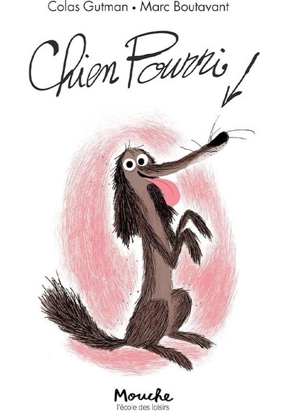 Chien Pourri