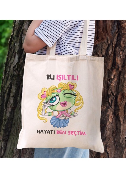 Bu Işıltılı Hayatı Ben Seçtim Tasarımlı Bez Çanta, Baskılı Omuz Çantası, Alışveriş Çantası, Arkadaşa Hediye