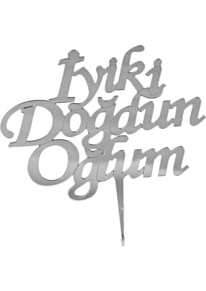 Pasta Üstü Yazısı Iyiki Doğdun Oğlum - Gümüş