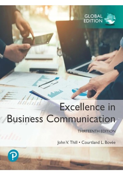 Excellence In Business Communication, John Thill, Courtland Bovee