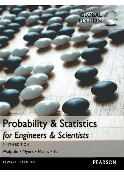 Probability & Statistics For Engineers & Scientists, Walpole, Myers, Myers, Ye